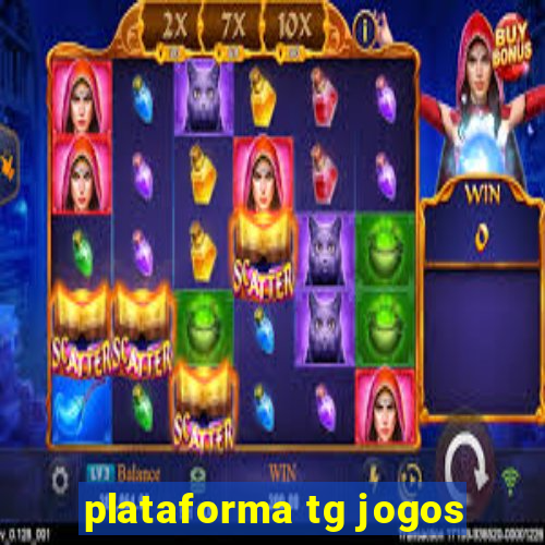 plataforma tg jogos